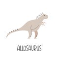 Prehistoric cute dinosaur Allosaurus is isolated