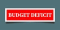 Budget deficit tag on blue