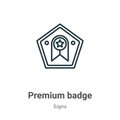 Premium badge outline vector icon. Thin line black premium badge icon, flat vector simple element illustration from editable signs Royalty Free Stock Photo