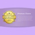 Premium Best Choice Exclusive Quality Golden Label Royalty Free Stock Photo
