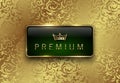 Premium green label with rectangle golden frame crown on gold floral background. Royal glossy vip template. Vector luxury
