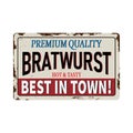 Premium quality bratwurst vintage rusty metal sign on a white background