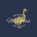 Premium Quality Foie Gras. Goose Pate Abstract Vector Sign, Symbol or Logo Template. Hand Drawn Goose Sillhouette with