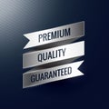 Premium quality guaranteed silver ribbon label