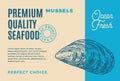 Premium Quality Seafood. Abstract Vector Packaging Design or Label. Modern Typography and Hand Drawn Mussel Shell