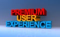 premium user experience on blue Royalty Free Stock Photo
