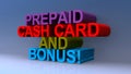 Prepaid cash card and bonus on blue