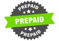 prepaid sign. prepaid round isolated ribbon label. Royalty Free Stock Photo