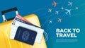 Prepare your luggage, passport, ticket and mask for returning to travel. Ready to travel, Back to travel banner concept