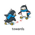 Preposition of movement. Two penguins go towards