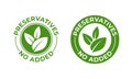 Preservatives no added vector green organic leaf icon. Preservatives free, natural organic package stamp Royalty Free Stock Photo