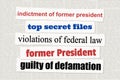 President indictment news headlines Royalty Free Stock Photo