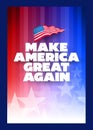 Presidental election campaign slogan poster