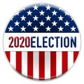 2020 Presidential Election in America - badge button concept