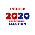 Presidential Election 2020 in United States. Vote day, November 3. US Election. I Voted Lettering Vector. Suitable for Banner
