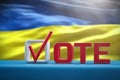 Presidential elections in Ukraine 2024. The inscription Vote on the background of the Ukrainian flag. 3D render