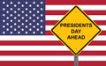Presidents Day Sign