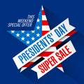 Presidents` Day Super Sale banne