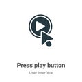 Press play button vector icon on white background. Flat vector press play button icon symbol sign from modern user interface