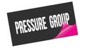 PRESSURE GROUP text on black pink sticker stamp