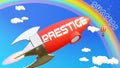 Prestige lead to achieving success in business and life. Cartoon rocket labeled with text Prestige, flying high in the blue sky to