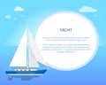 Pretty Card with Yacht, Color Vector Illustration