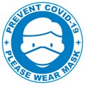 Prevent covid-19, please wear mask, blue circle frame, vector