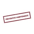Preventive maintenance rectangular stamp. Royalty Free Stock Photo