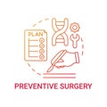 Preventive surgery red gradient concept icon