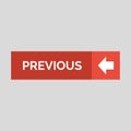 Previous flat button on grey background. Royalty Free Stock Photo