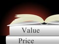 Price Versus Value Book Demonstrating Product Evaluation Of Cost And Worth - 3d Illustration