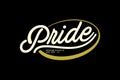 Pride Vintage Script Lettering Logo Royalty Free Stock Photo