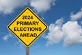 2024 Primary Elections Ahead Warning Sign Royalty Free Stock Photo
