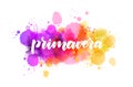 Primavera - lettering on watercolor splash