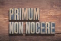 Primum non nocere wood