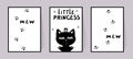 Princess Kitty. Set of monochrome posters with inscription little princess, mew and cat paws. Vector for children room decor.