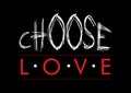 Choose Love lettering