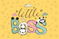 Little boss greeting card design with cute panda bear and quote
