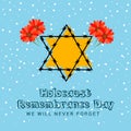 Holocaust Remembrance Day.