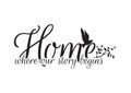 Home where our story begins, Wall Decals, Wording Design