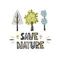 Save Nature hand drawn lettering print Royalty Free Stock Photo