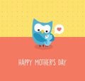 Mothers Day greeting card with cute Mama Owl and baby