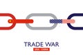 Trade war, USA versus China. America-China tariff business global exchange international.