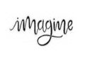 Imagine Hand lettering, motivational quote, vector illustration