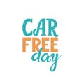 World Car Free day lettering