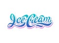 Ice Cream hand drawn colored lettering