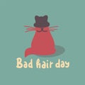 Bad hair day - funny inspire motivational quote. Hand drawn lettering. Youth slang