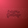 Festive Holiday Hand Lettered Seasons Greetings Typography Design