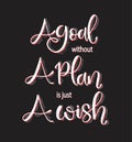 A goal without a plan is just a wish, hand lettering, motivational quotes Royalty Free Stock Photo