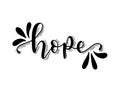 Handwritten lettering hope, vector illustration